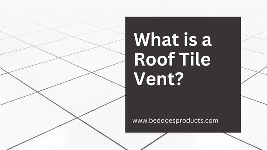 What is a Roof Tile Vent by Beddoes Products.