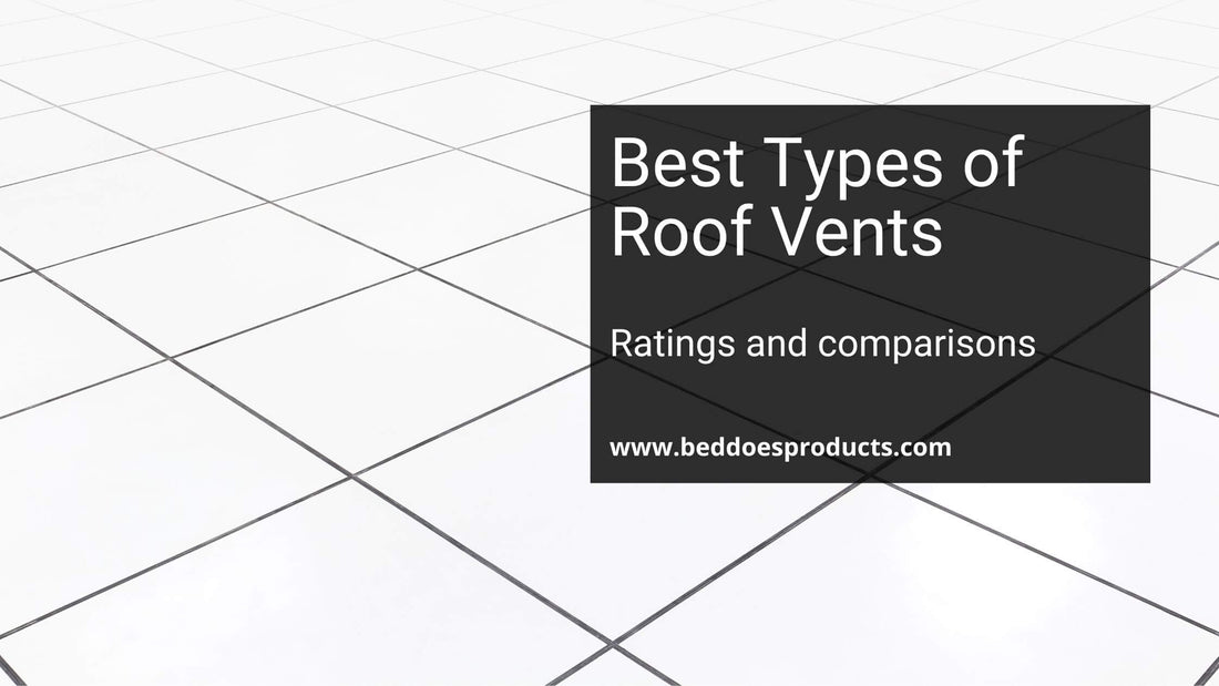 Best Types of Roof Vents for Houses